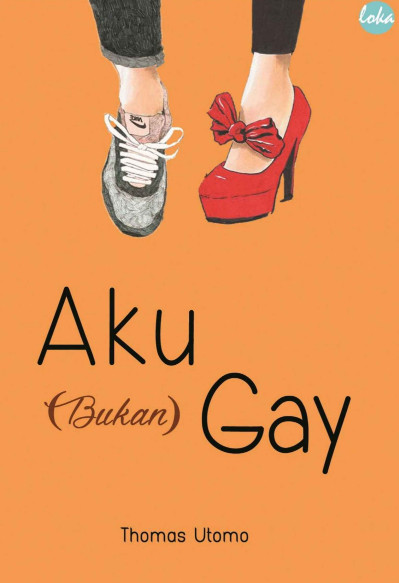 Aku (bukan) Gay